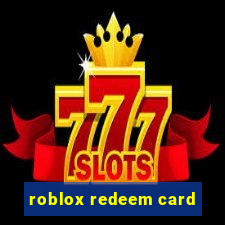 roblox redeem card